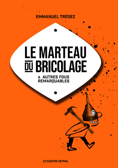 Image de Le marteau du bricolage