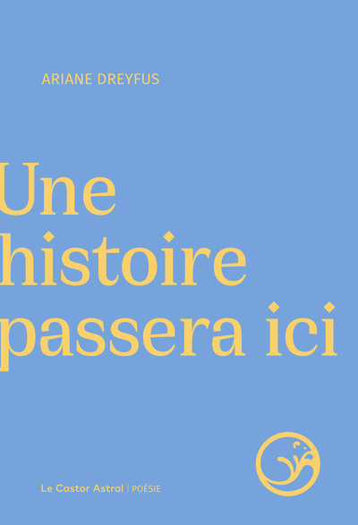 Picture of Une histoire passera ici