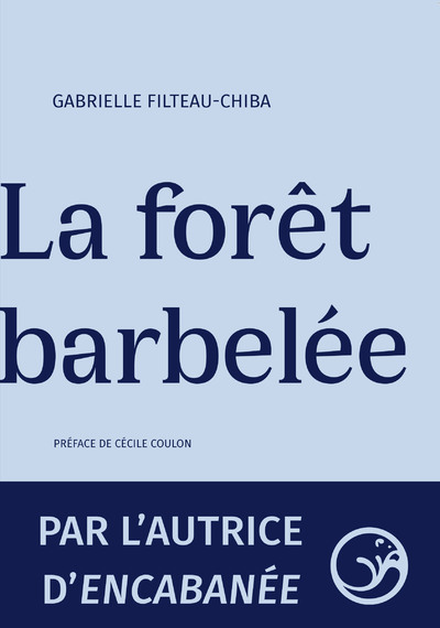 Picture of La forêt barbelée