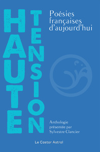 Picture of Haute Tension - Poésies françaises d'aujourd'hui