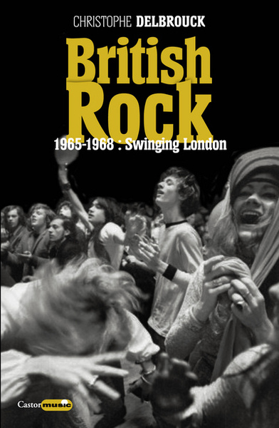 Image de British rock - 1965-1968 : Swinging London