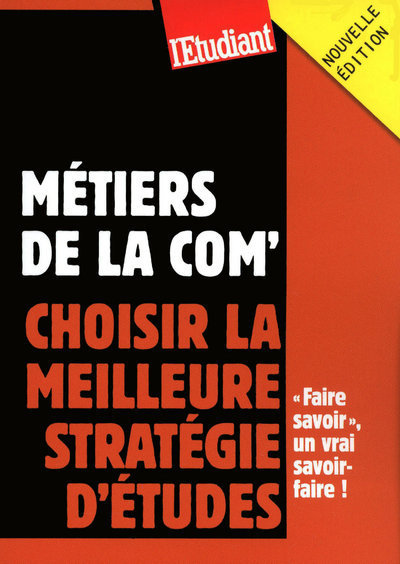 Picture of Les métiers de la com' : choisir la meilleure stratégie d'études