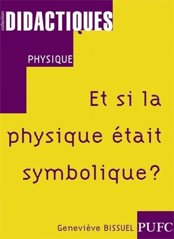 Picture of Et si la physique était symbolique ?