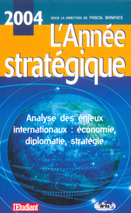 Picture of L'année stratégique 2004