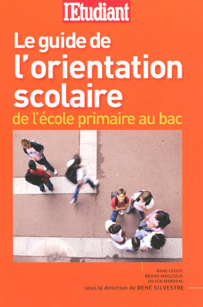 Picture of Le guide de l'orientation scolaire de l'école primaire au BAC