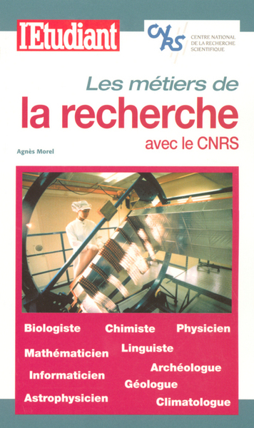 Picture of Métiers &amp; formations : la recherche avec le CNRS