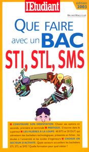 Picture of Que faire avec un BAC STI STL SMS