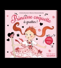 Picture of Princesse coquette à gratter !