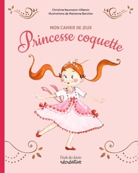 Picture of Mon cahier de jeux avec Princesse coquette