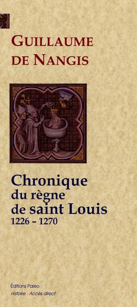 Picture of Chronique du règne de saint Louis (1226-1270)
