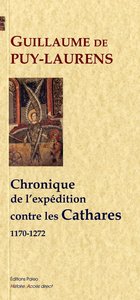 Picture of Chronique de l'expédition contre les Cathares (1170-1272)