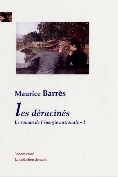 Picture of Les Déracinés. Le roman de l'énergie nationale, 1.