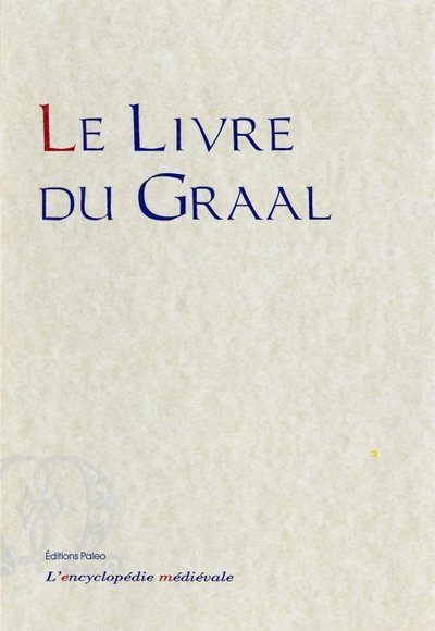 Picture of Le Livre du Graal