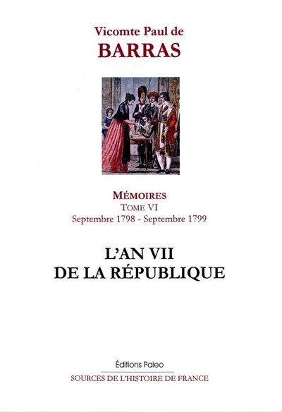 Image de Mémoires. Tome 6 (septembre 1798 - septembre 1799) L'An VII de la république.
