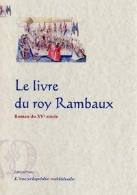 Picture of Le Roi Rambaux de Frise (ms Arsenal 3150)