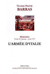 Image de Mémoires. Tome 4 (janvier-août 1797) L'Armée d'Italie.