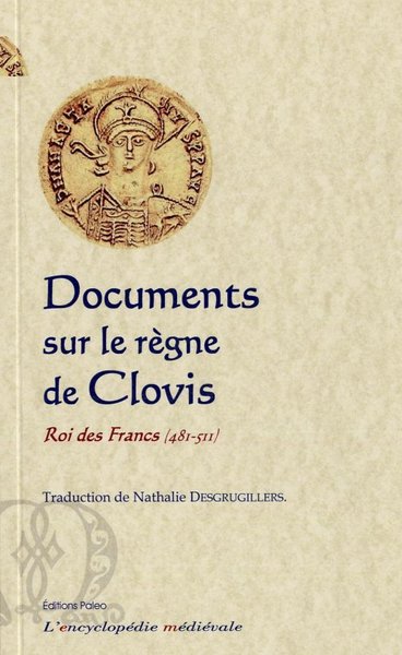 Picture of Documents sur le règne de Clovis (481-511)