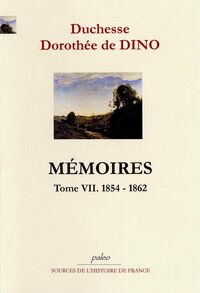Image de Mémoires. Tome 7 (1854-1862)