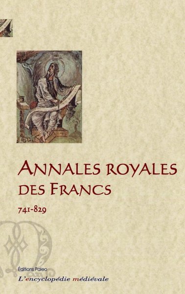 Picture of Annales royales des Francs (741-829)