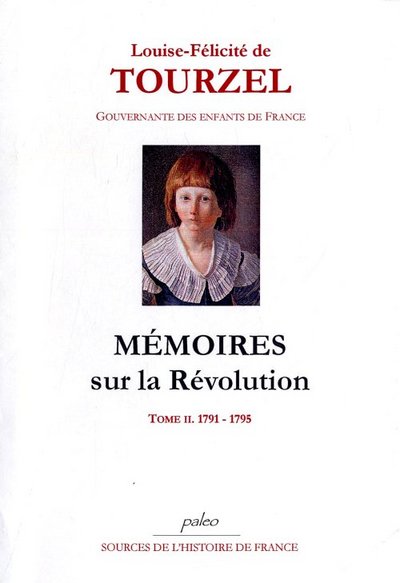 Image de Mémoires sur la Révolution. Tome 2 (1791-1795)