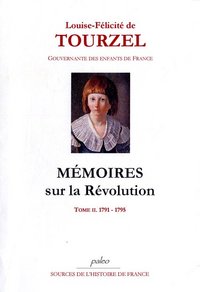 Image de Mémoires sur la Révolution. Tome 2 (1791-1795)