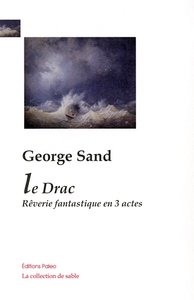 Image de Le Drac, rêverie fantastique en 3 actes.