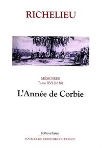Image de Mémoires. T.16. (1636) L'Année de Corbie.