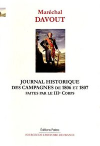 Image de Journal historique des campagnes de 1807 et 1808 faites par le IIIe corps de la Grande armée.