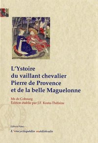 Picture of L'Ystoire du vaillant chevalier Pierre et de la belle Maguelonne