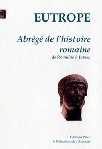 Picture of Abrégé de l'histoire romaine, de Romulus à Jovien