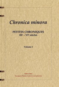 Picture of Chronica minora - Petites chroniques IVe-VIe siècles.