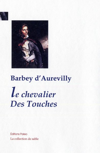 Image de Le Chevalier Des Touches.