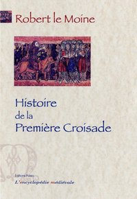 Image de Histoire de la première croisade.