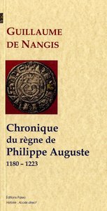 Picture of Chronique du règne de Philippe II Auguste (1180-1223)