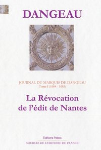 Image de Journal. Tome 1 (1684-1685) La révocation de l'édit de Nantes.