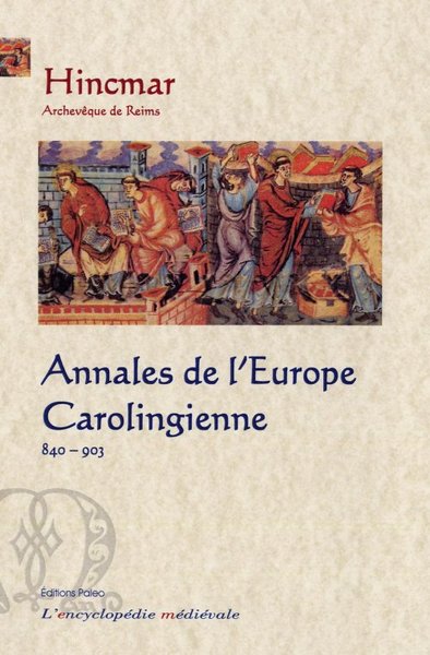 Picture of Annales de l'Europe carolingienne (840-903)