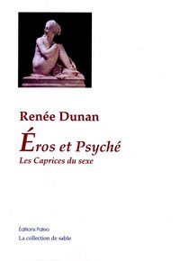 Image de Eros et Psyché. Les Caprices du sexe.