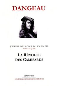Image de JOURNAL D'UN COURTISAN. T16 (1703) La Révolte des Camisards.
