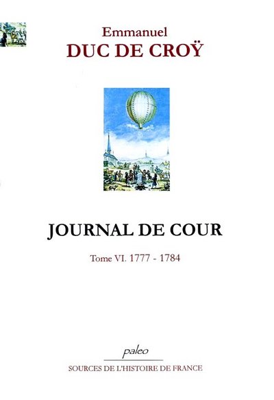 Image de Journal de cour. Tome 6 (1777-1784)