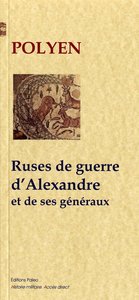 Picture of Ruses de guerre d'Alexandre et de ses généraux (Stratagèmes 3-4)