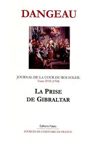 Image de JOURNAL D'UN COURTISAN. T17 (1704) La Prise de Gibraltar.