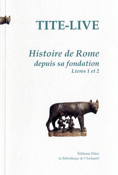 Picture of Histoire de Rome. Tome 1 (livres 1 et 2).
