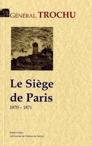 Image de Une page d'histoire contemporaine : le siège de Paris (1870-1871)