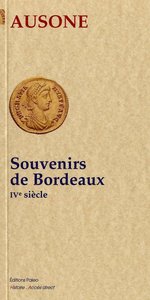 Image de Souvenirs de Bordeaux (IVe siècle)