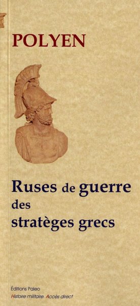 Picture of Ruses de guerre des stratèges grecs (Stratagèmes, livres 1 et 2)