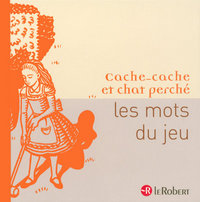 Image de Mots du Jeu - Cache-cache et chat perché