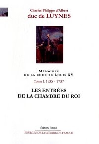 Image de Mémoires de la cour de Louis XV. Tome 1. (décembre 1735-septembre 1737)