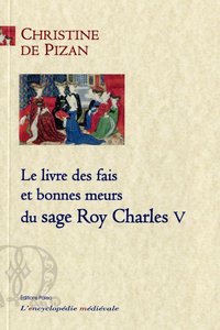 Picture of Le livre des fais et bonnes meurs du sage roy Charles V.