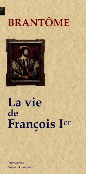 Image de La Vie de François Ier.