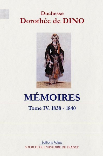 Image de Mémoires. Tome 4. (1838-1840)